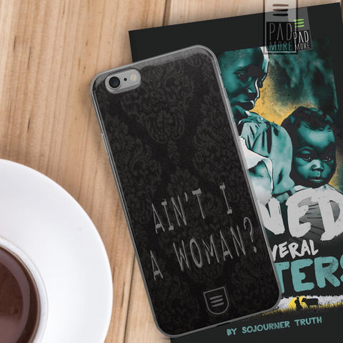 Ain't I A Woman Phone Case