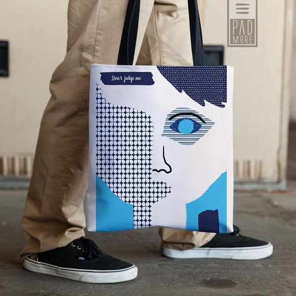 Don't judge me Tote Bag