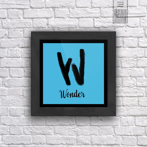 W is for Wonder Wall Art