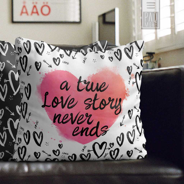A True Love Story Never Ends Pillow