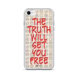 The Truth Will Set You Free Phone Case