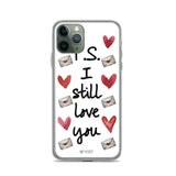 P.S. I Still Love You Phone Case