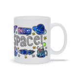 I Need Space Mug