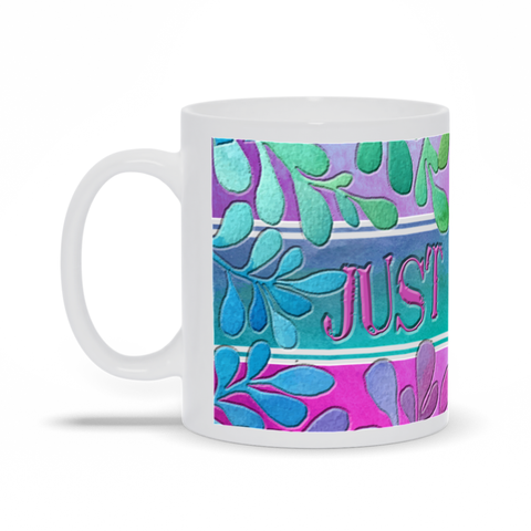 Unicorn Just Imagine Mug