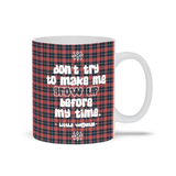 Little Women Little but Mighty Mug