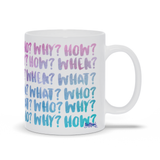 A Series of Questions Mug