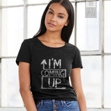On the Come Up Tshirt
