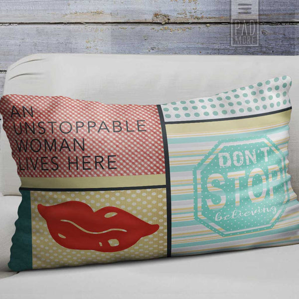 Unstoppable Woman Lives Here Pillow