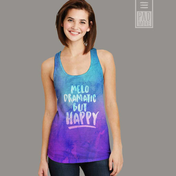 Melodramatic but Happy Tank Top