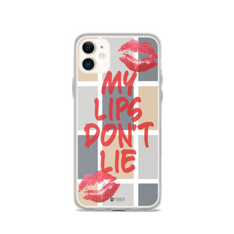 My Lips Don't Lie Phone Case