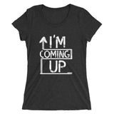 On the Come Up Tshirt